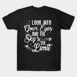 Sky's the limit T-Shirt